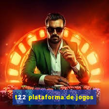 t22 plataforma de jogos